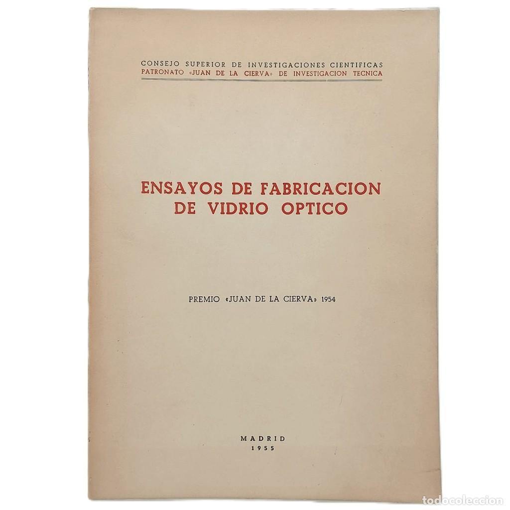 Libros de segunda mano: ENSAYOS DE FABRICACI&Oacute;N DE VIDRIO &Oacute;PTICO. Varios Autores