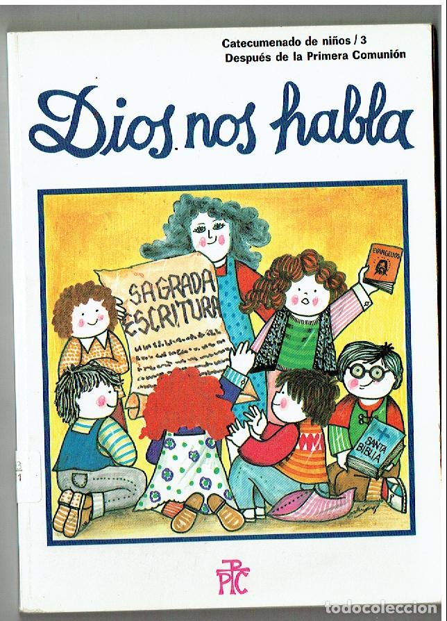 Libros de segunda mano: DIOS NOS HABLA. CATECUMENDO DE NI&Ntilde;OS 3. 1986. (ST/C63)