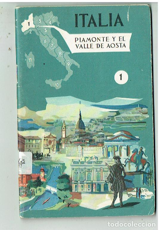 Libros de segunda mano: ITALIA. N&ordm; 1. PIAMONTE Y EL VALLE DE AOSTA, EN CASTELLANO. (ST/C63)