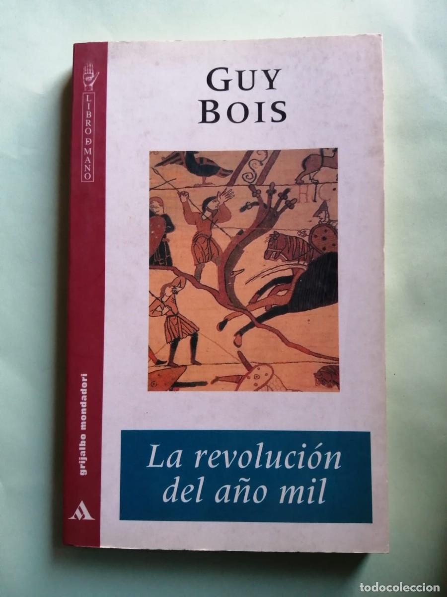 Libros de segunda mano: LA REVOLUCION DEL A&Ntilde;O MIL (GUY BOIS) - Foto 1
