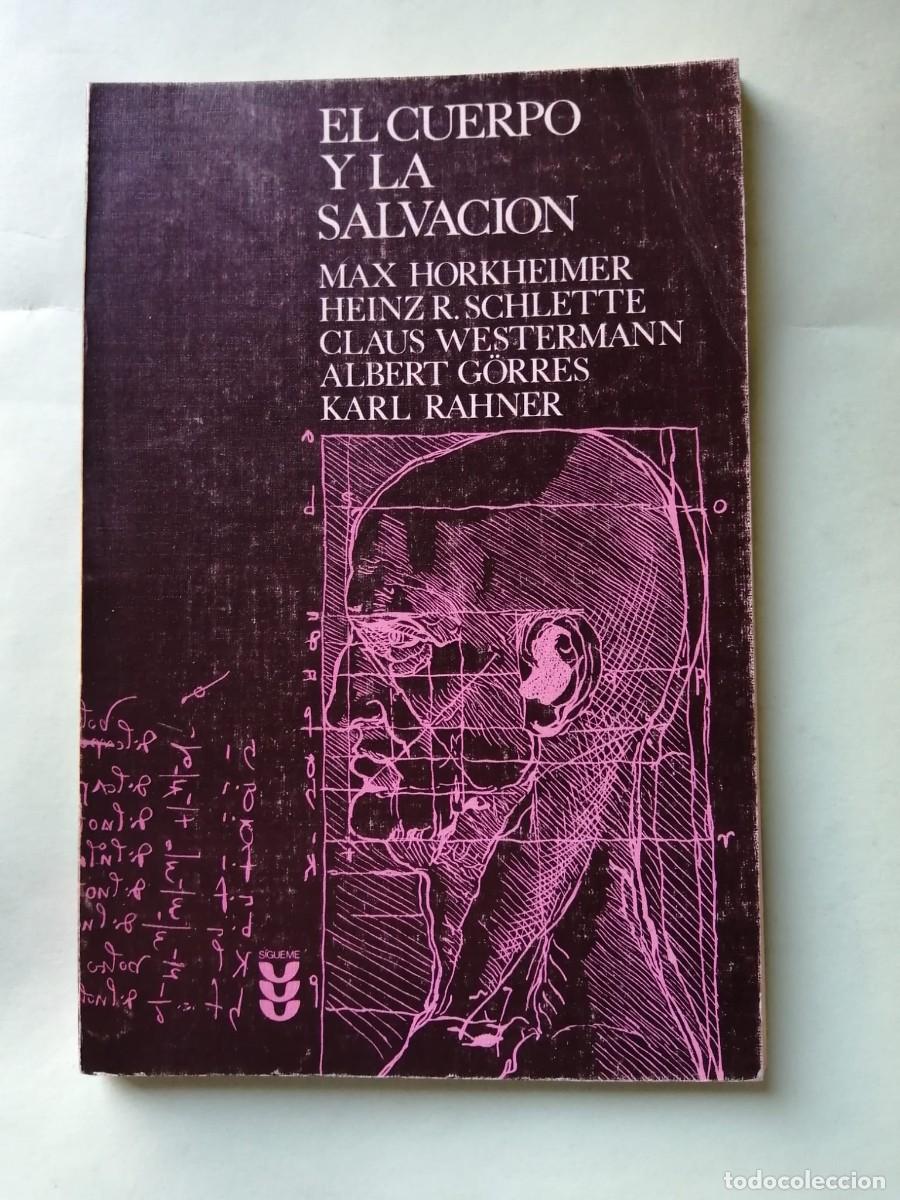 Libros de segunda mano: EL CUERPO Y LA SALVACION (VARIOS AUTORES)