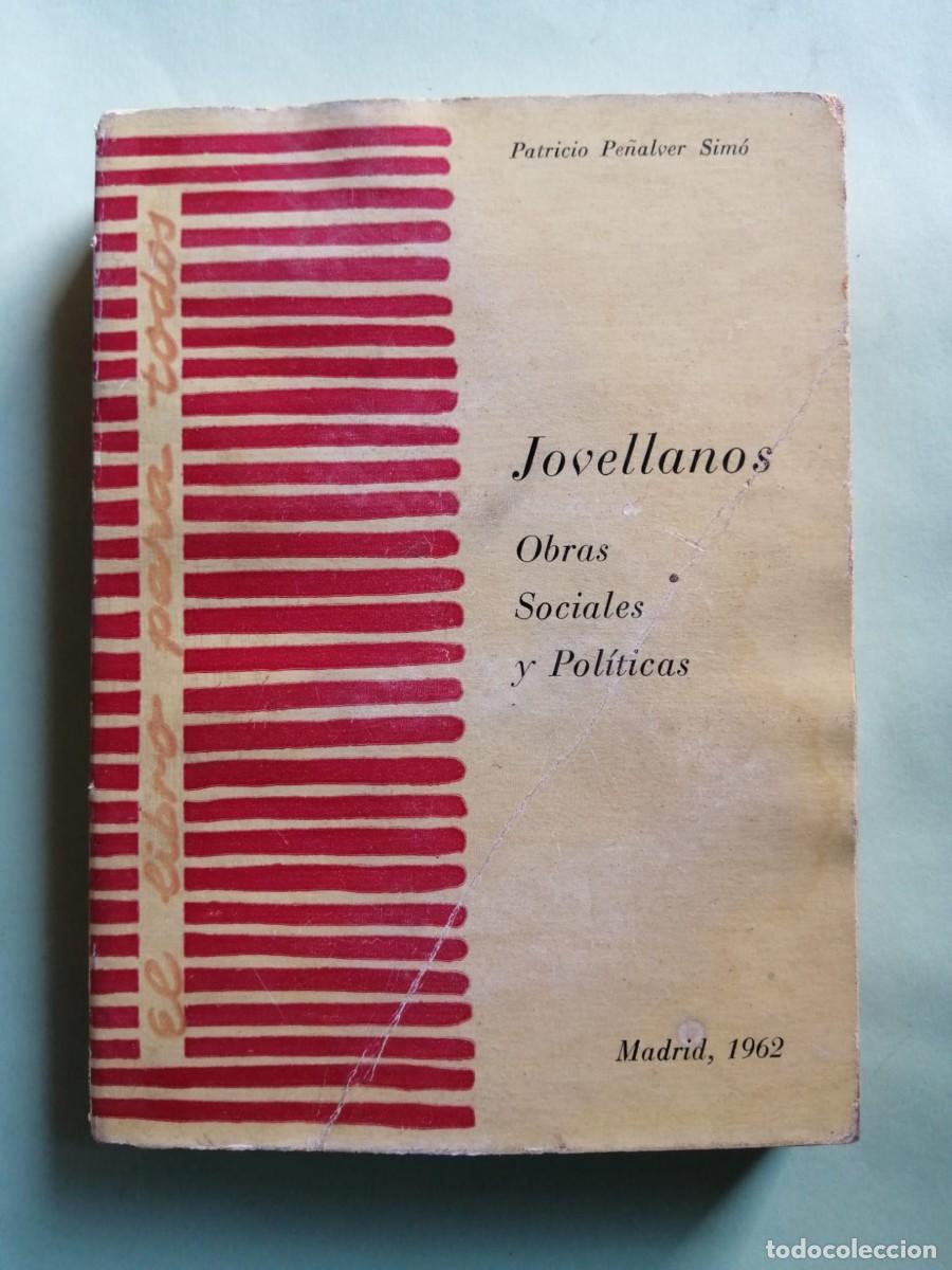 Libros de segunda mano: JOVELLANOS, OBRAS SOCIALES Y POLITICAS (PATRICIO PE&Ntilde;ALVER SIMO)