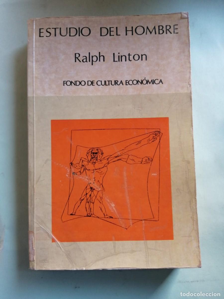 Libros de segunda mano: ESTUDIO DEL HOMBRE (RALPH LINTON)