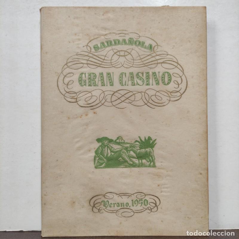 Libros de segunda mano: SARDA&Ntilde;OLA - GRAN CASINO: Verano 1950
