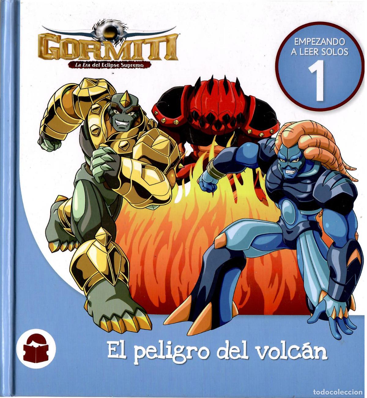 Libros de segunda mano: Gormiti. La Era del Eclipse Supremo. Coleccion Empezando a leer solos, n&ordm; 1: El peligro del volcan