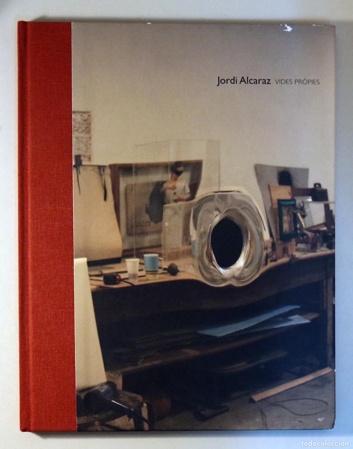 Livres d'occasion: ALCARAZ, Jordi - VIDES PR&Ograve;PIES - Madrid-Barcelona 2007 - Molt il&middot;lustrat