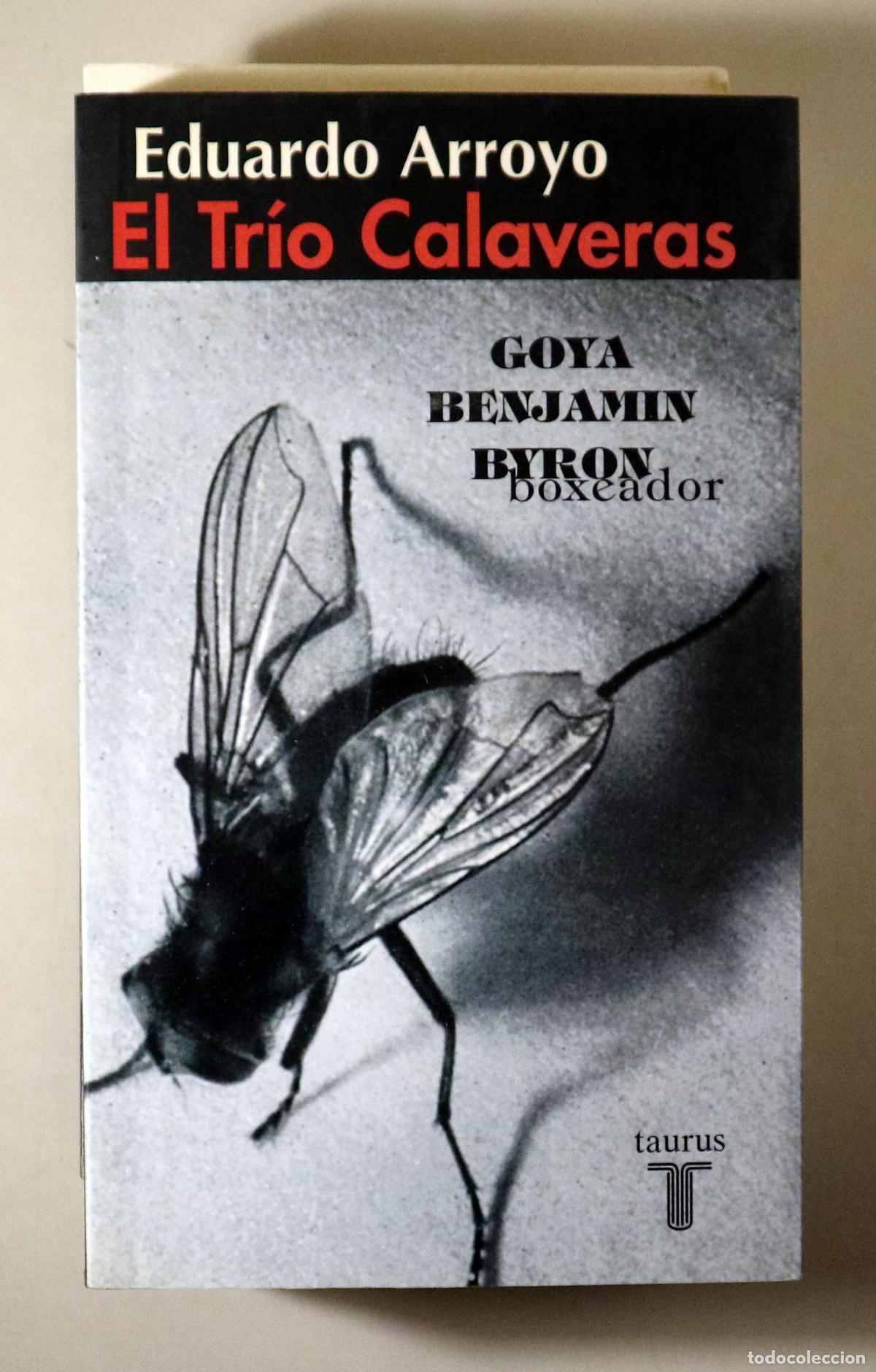 Libri di seconda mano: ARROYO, Eduardo - EL TR&Iacute;O CALAVERAS - Madrid 2003 - Ilustrado - 1&ordf; edici&oacute;n