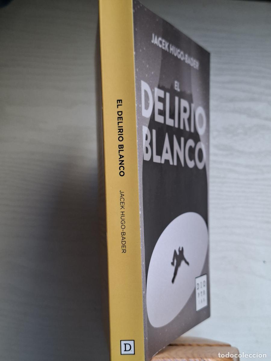 Libros de segunda mano: El delirio blanco - Hugo-Bader, Jacek - Foto 4