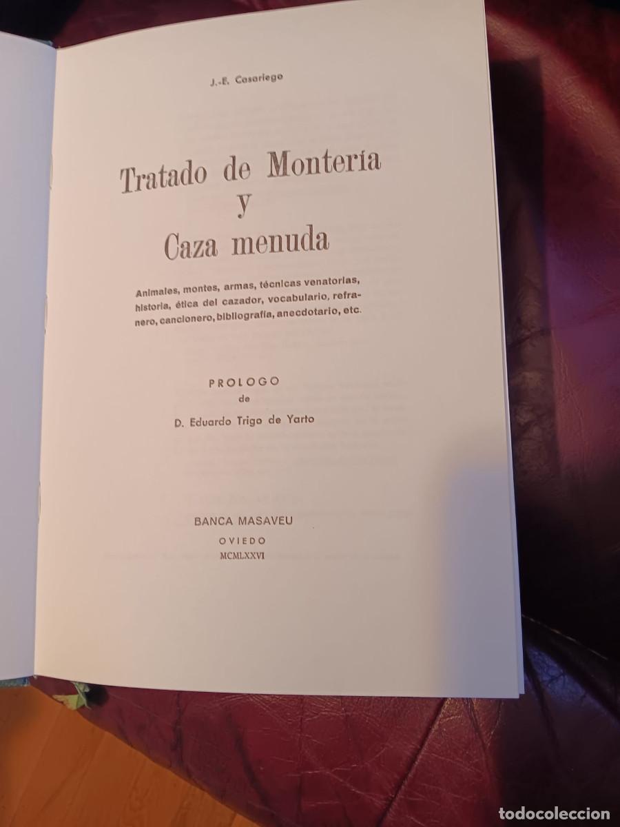 Libros de segunda mano: J. E. CASARIEGO: TRATADO DE MONTER&Iacute;A Y CAZA MENUDA. 1976. EDICI&Oacute;N NUMERADA, NO VENAL