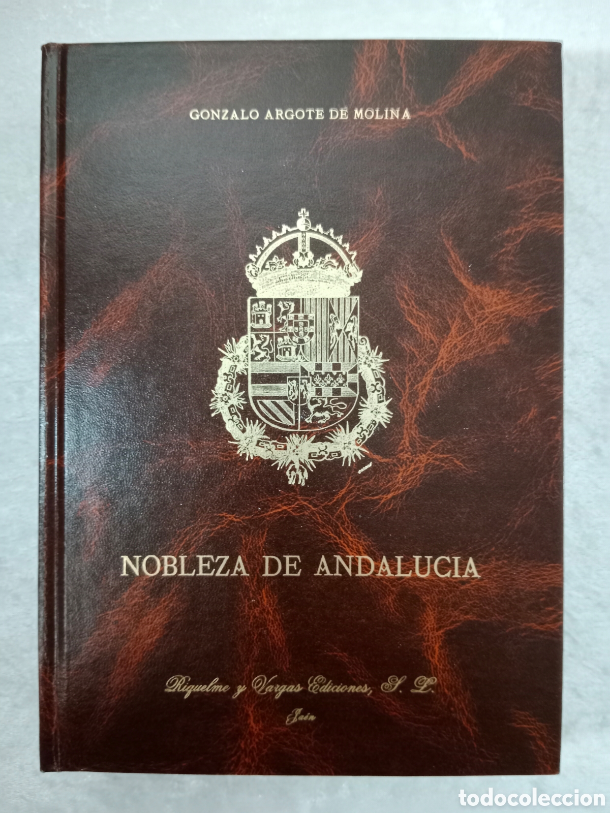 Libros de segunda mano: NOBLEZA DE ANDALUC&Iacute;A, GONZALO ARGOTE DE MOLINA , FACS&Iacute;MIL, 1991 , ED. NUMERADA