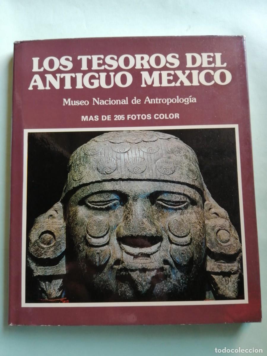 Second hand books: LOS TESOROS DEL ANTIGUO MEXICO