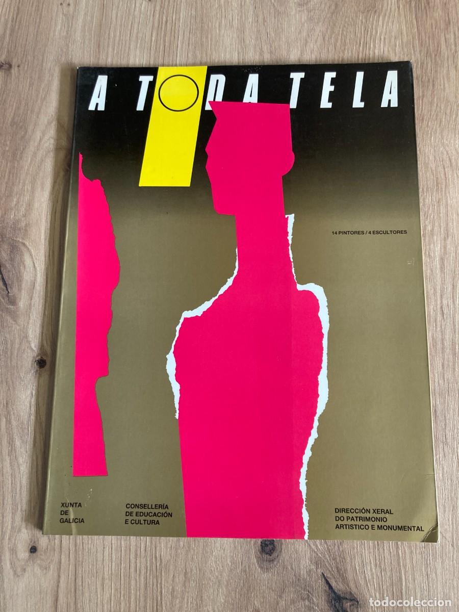 Libros de segunda mano: A toda tela 14 pintores 4 escultores