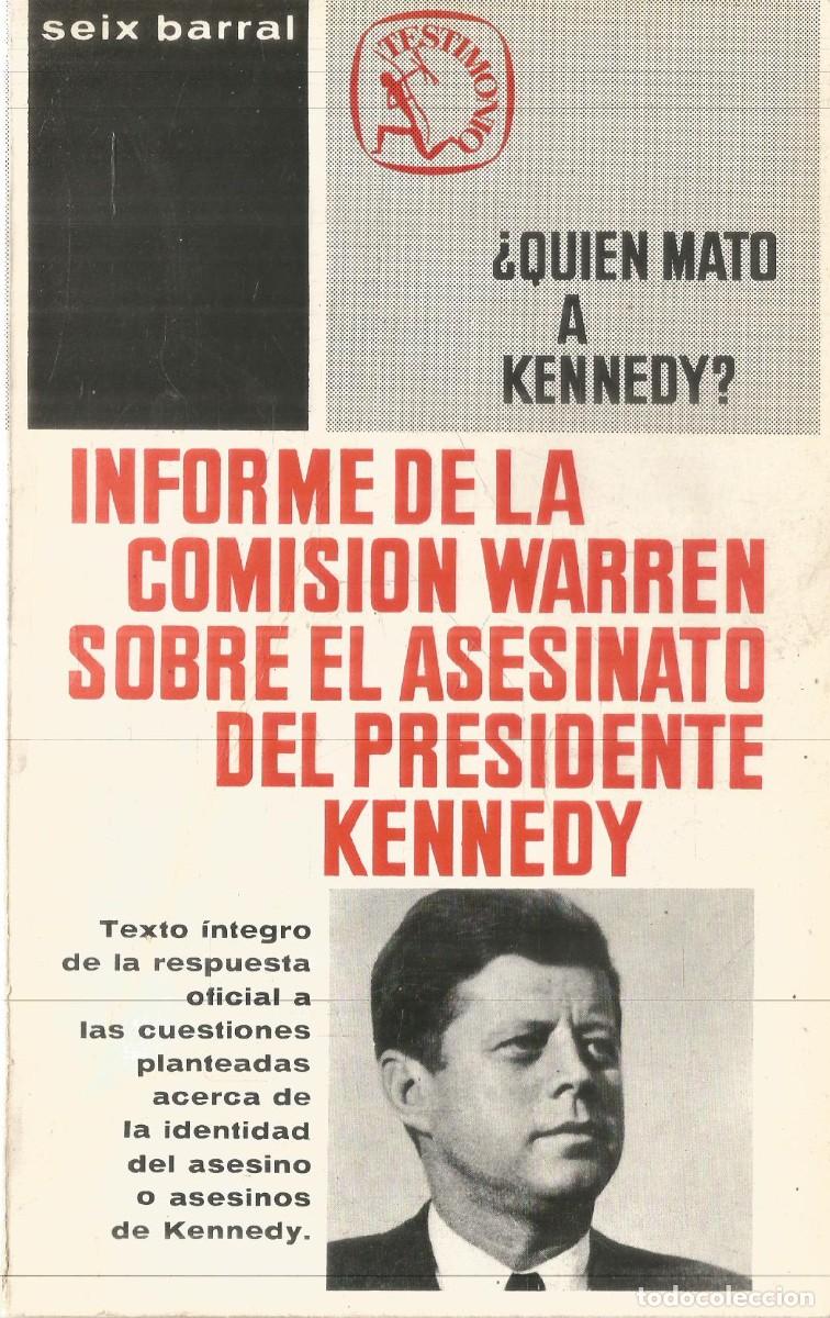 Libros de segunda mano: &iquest;QUIEN MATO A KENNEDY? INFORME DE LA COMISION WARREN SOBRE EL ASESINATO DEL PRESIDENTE KENNEDY.