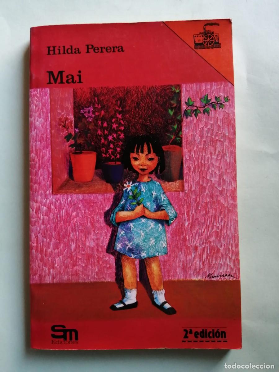 Libros de segunda mano: MAI (HILDA PERERA).. - Foto 1