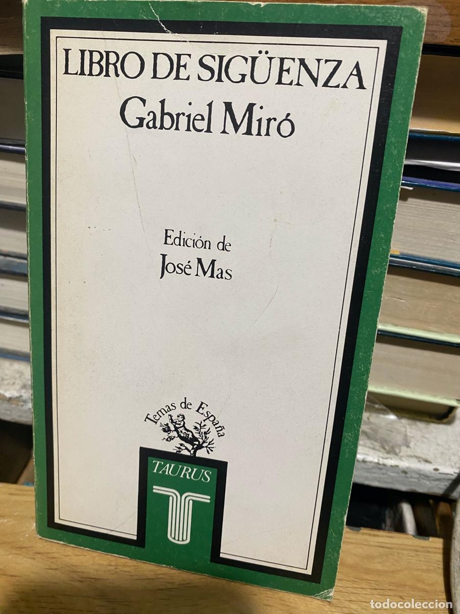 Libros de segunda mano: libro se siguenza, Gabriel miro, edt. taurus