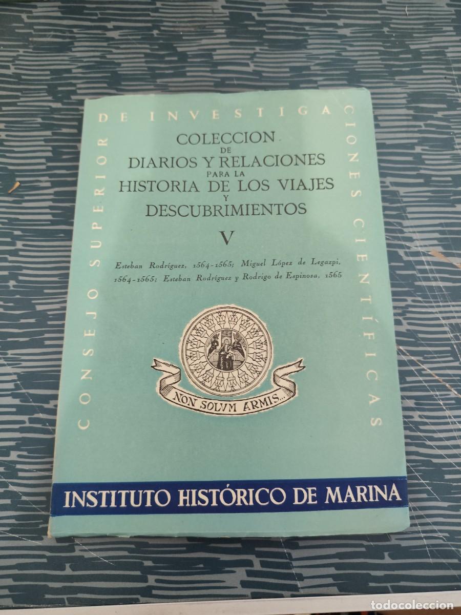Libros de segunda mano: COLECCI&Oacute;N DE DIARIOS Y RELACIONES PARA LA HISTORIA DE LOS VIAJES Y DESCUBRIMIENTOS V,LEER.