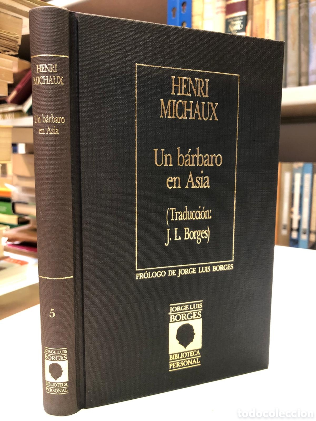 Gebrauchte B&uuml;cher: Un b&aacute;rbaro en Asia - Henri Michaux