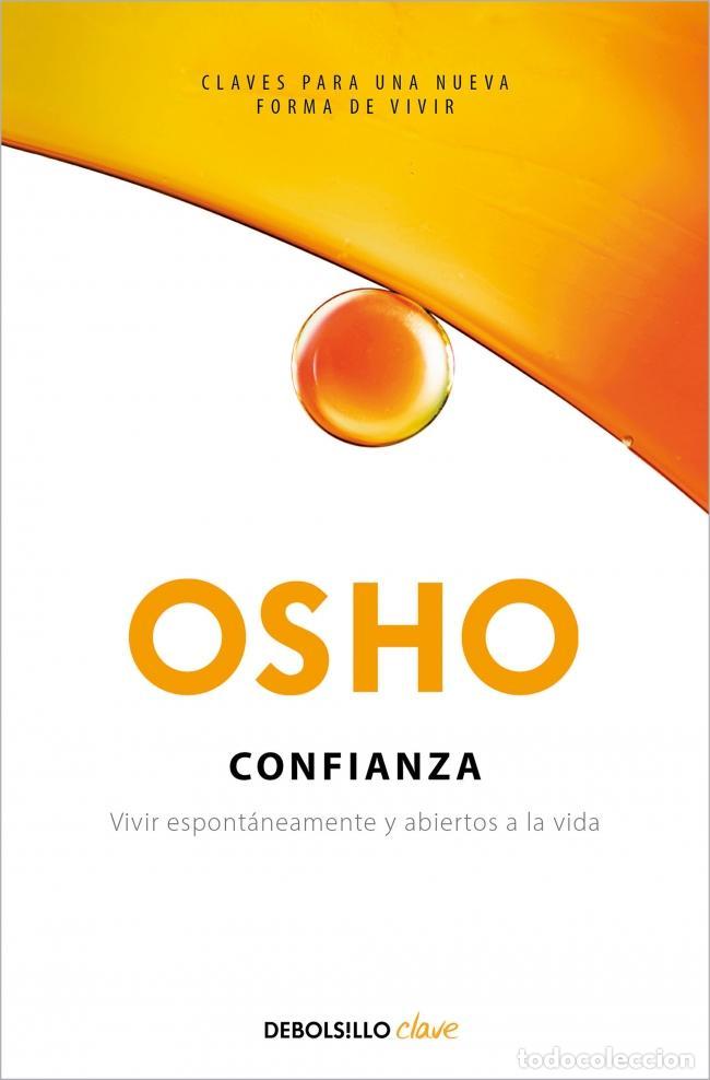 Libros de segunda mano: Confianza. - Osho; Esperanza Moriones Alonso. - Foto 1