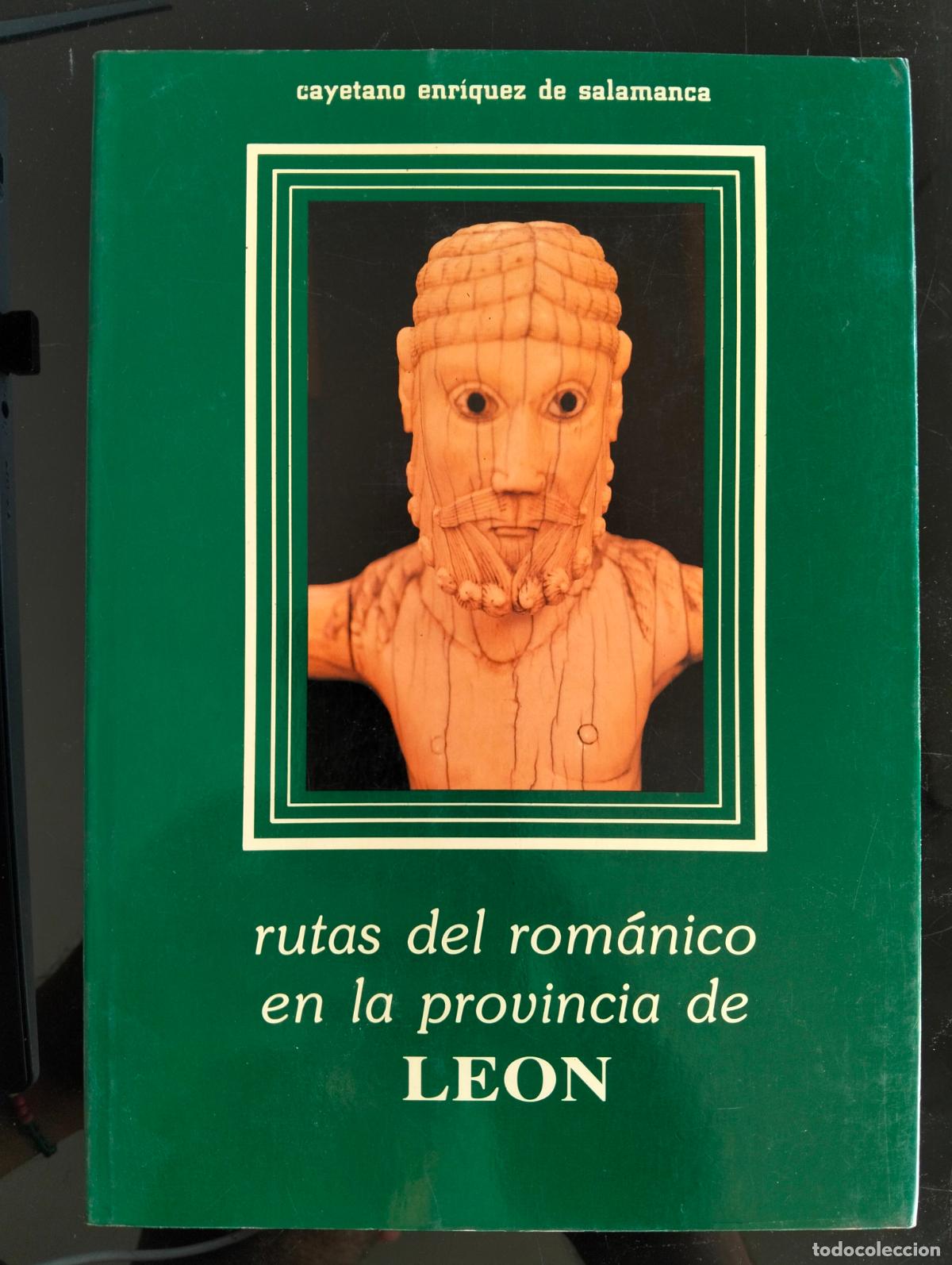 Libros de segunda mano: Arte. Historia. Rutas del Romanico en la Provincia de Leon, C. Enriquez, s/f, VISITA MI CATALOGO L55