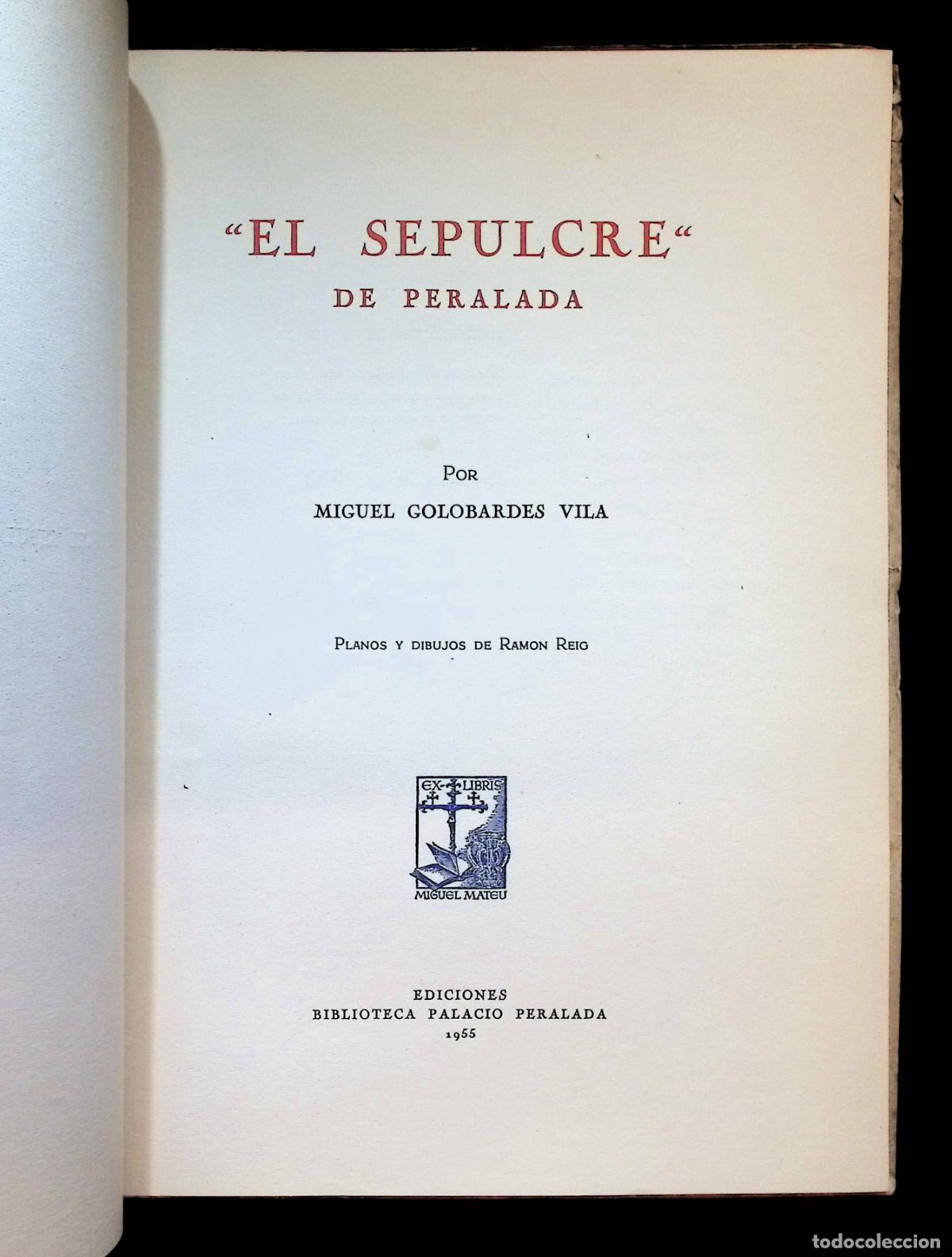 Libros de segunda mano: EL SEPULCRE DE PERALADA. - GOLOBARDES VILA, Miguel. 1955 - Foto 2