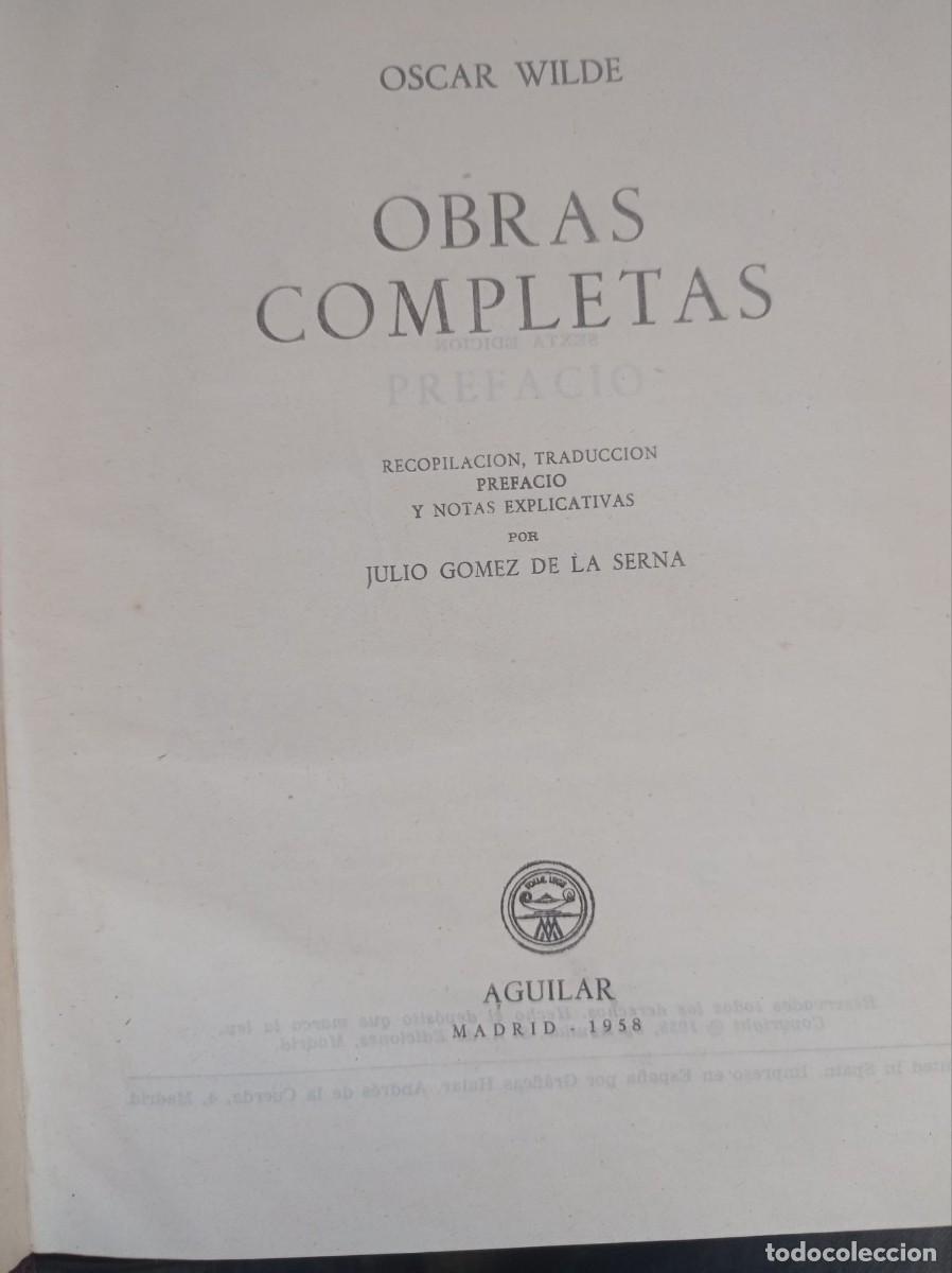 Libros de segunda mano: Obras completas Oscar Wilde AGUILAR 1958 - Foto 4