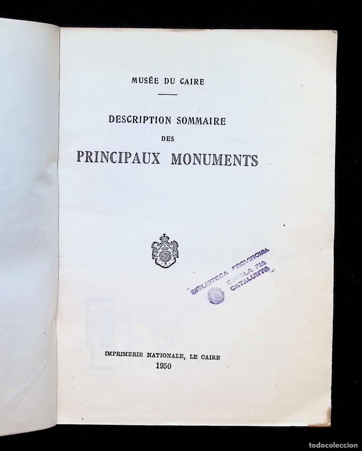 Libros de segunda mano: MUS&Eacute;E DU CAIRE. DESCRIPTION SOMMAIRE DES PRINCIPAUX MONUMENTS. - Foto 2