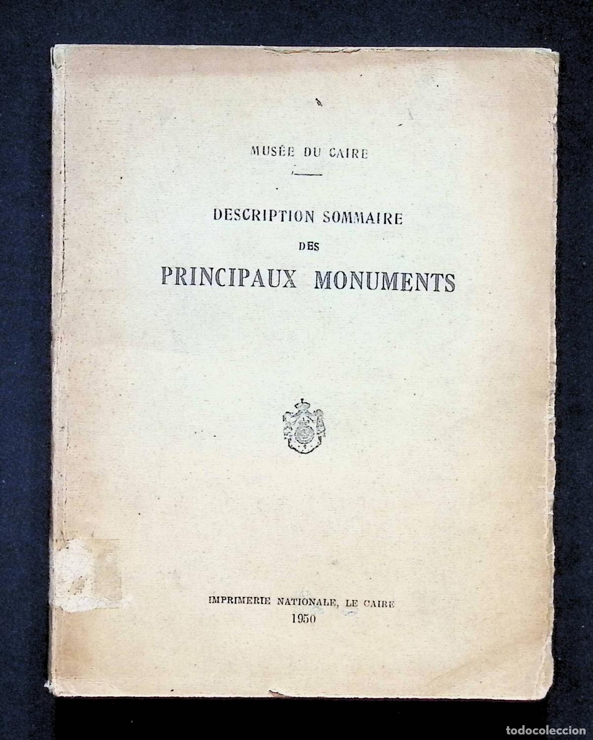 Libros de segunda mano: MUS&Eacute;E DU CAIRE. DESCRIPTION SOMMAIRE DES PRINCIPAUX MONUMENTS. - Foto 1