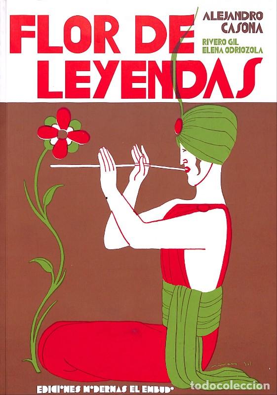 Second hand books: Flor de Leyendas - Alejandro Casona - Ediciones Modernas el Embudo - Barcelona 2022, 1&ordf; ed. -