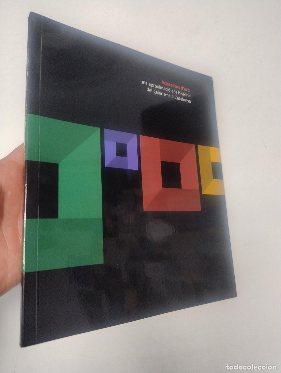 Libros de segunda mano: Aparadors d'art: Una aproximaci&oacute; a la hist&ograve;ria del galerisme a Catalunya -