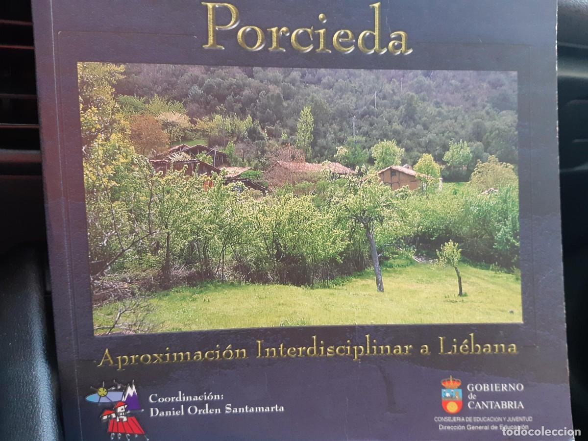 Libros de segunda mano: Porcieda - Aproximaci&oacute;n Interdisciplinar a Li&eacute;bana (Cantabria)