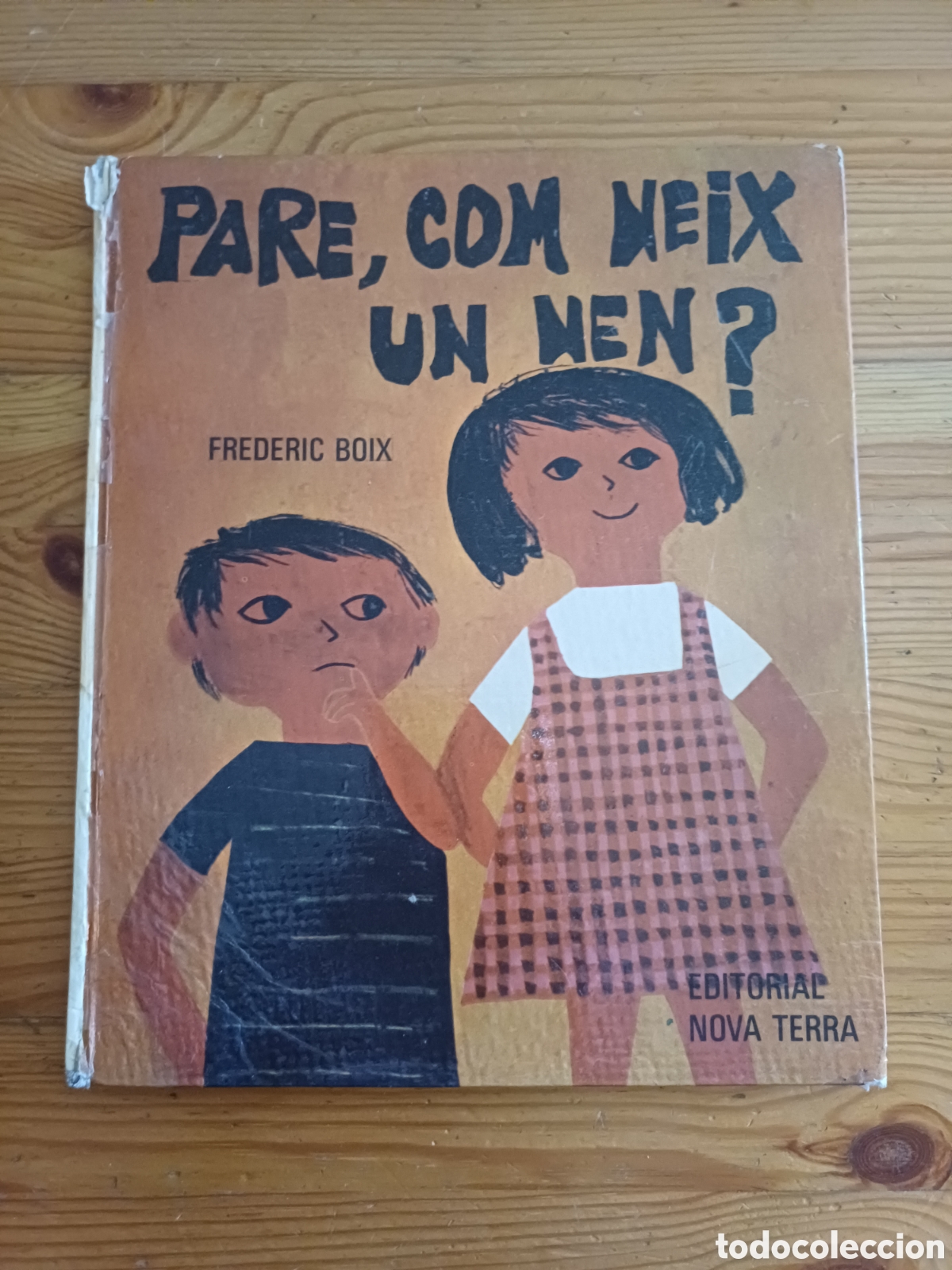 Libros de segunda mano: Pare com neix un nen ? Frederic Boix Il.lustra Anna Maria Riera Editorial Nova Terra