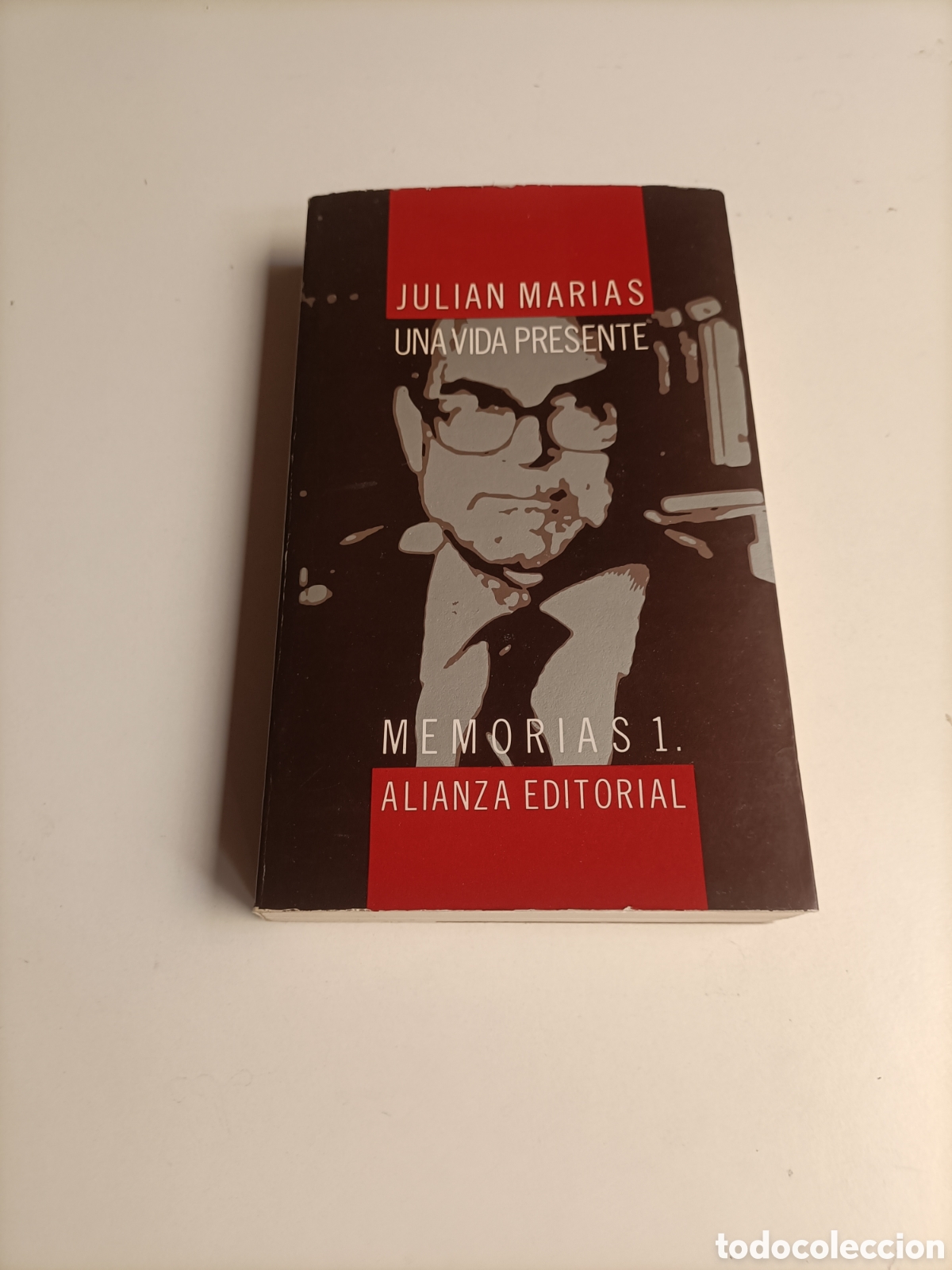 Libros de segunda mano: Juli&aacute;n Mar&iacute;as. Una vida presente. Memorias 1, 1914 1951