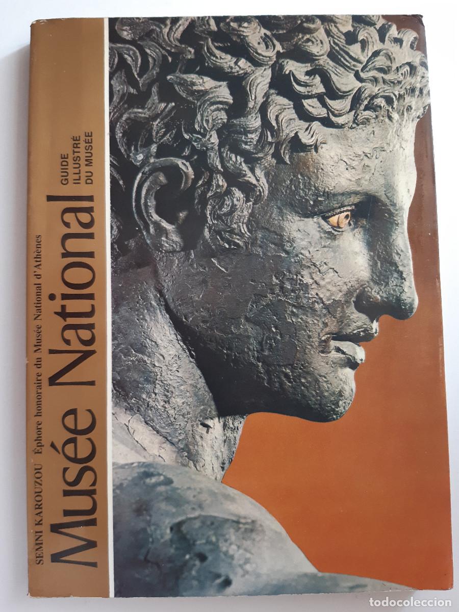Libros de segunda mano: MUSEE NATIONAL GUIDE ILLUSTREE DU MUSEE SEMNI KAROUZOU ATHENES 1980 MUSEO ATENAS GRECIA TM