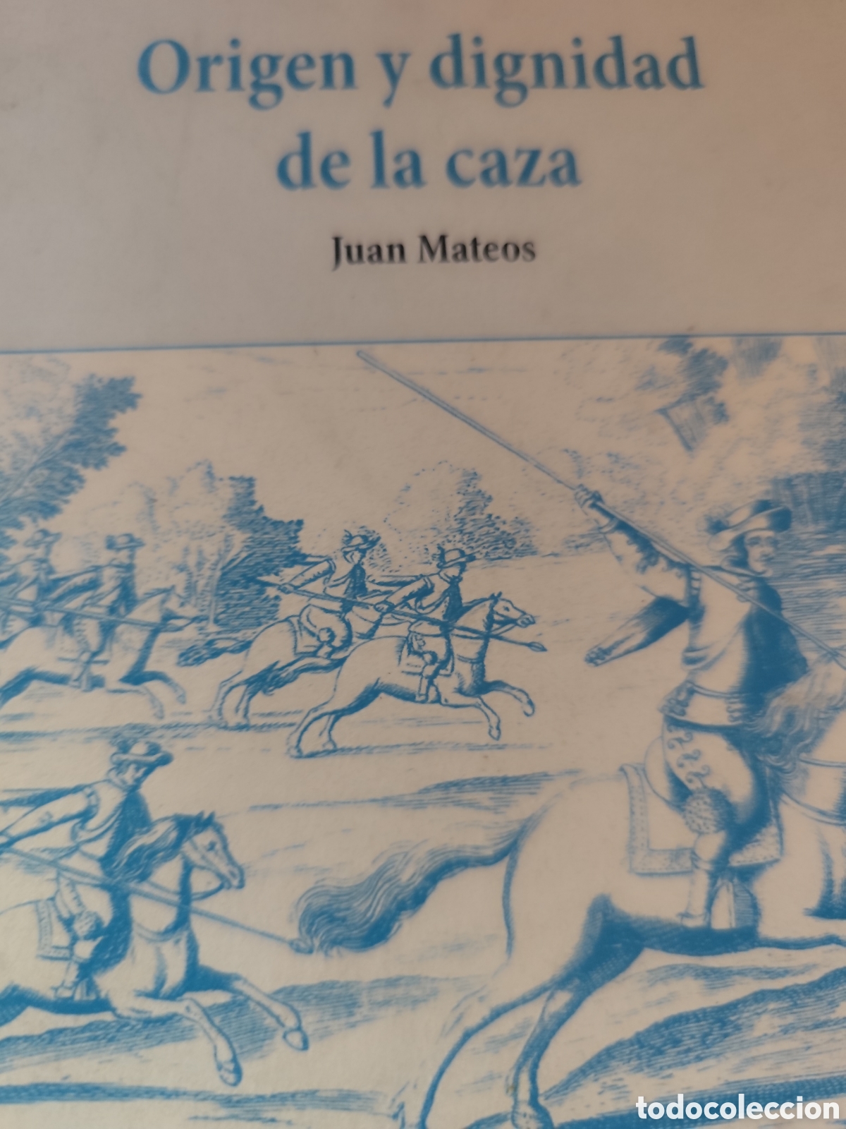 Second hand books: ORIGEN Y DIGNIDAD DE LA CAZA RF419