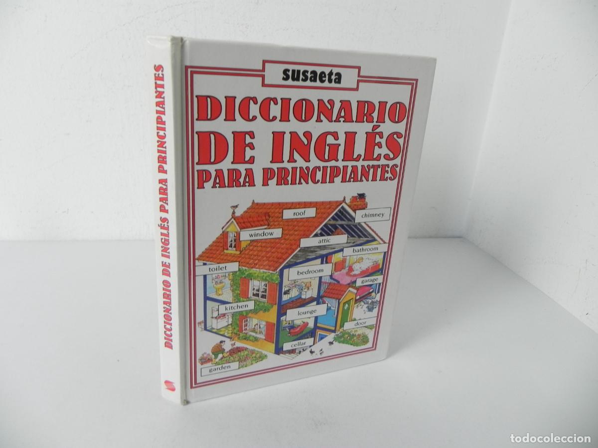 Libros de segunda mano: DICCIONARIO DE INGL&Eacute;S PARA PRINCIPIANTES (HELEN DAVIES Y FRAN&Ccedil;OISE HOLMES) SUSAETA-1992