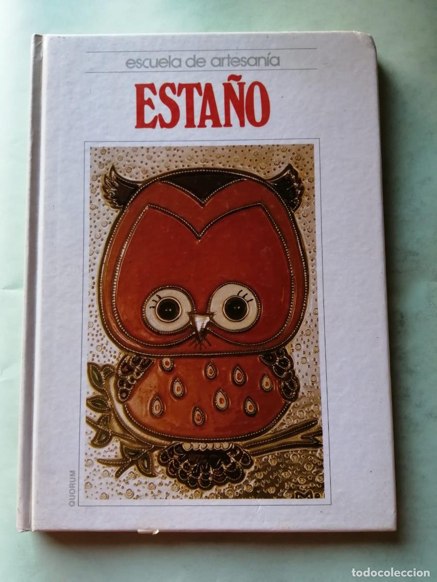 Libros de segunda mano: ESCUELA DE ARTESANIA. ESTA&Ntilde;O