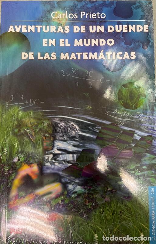 Libros de segunda mano: Aventuras de un Duende en el Mundo de las Matem&aacute;ticas - Prieto, Carlos - Fondo de Cultura Econ&oacute;mica