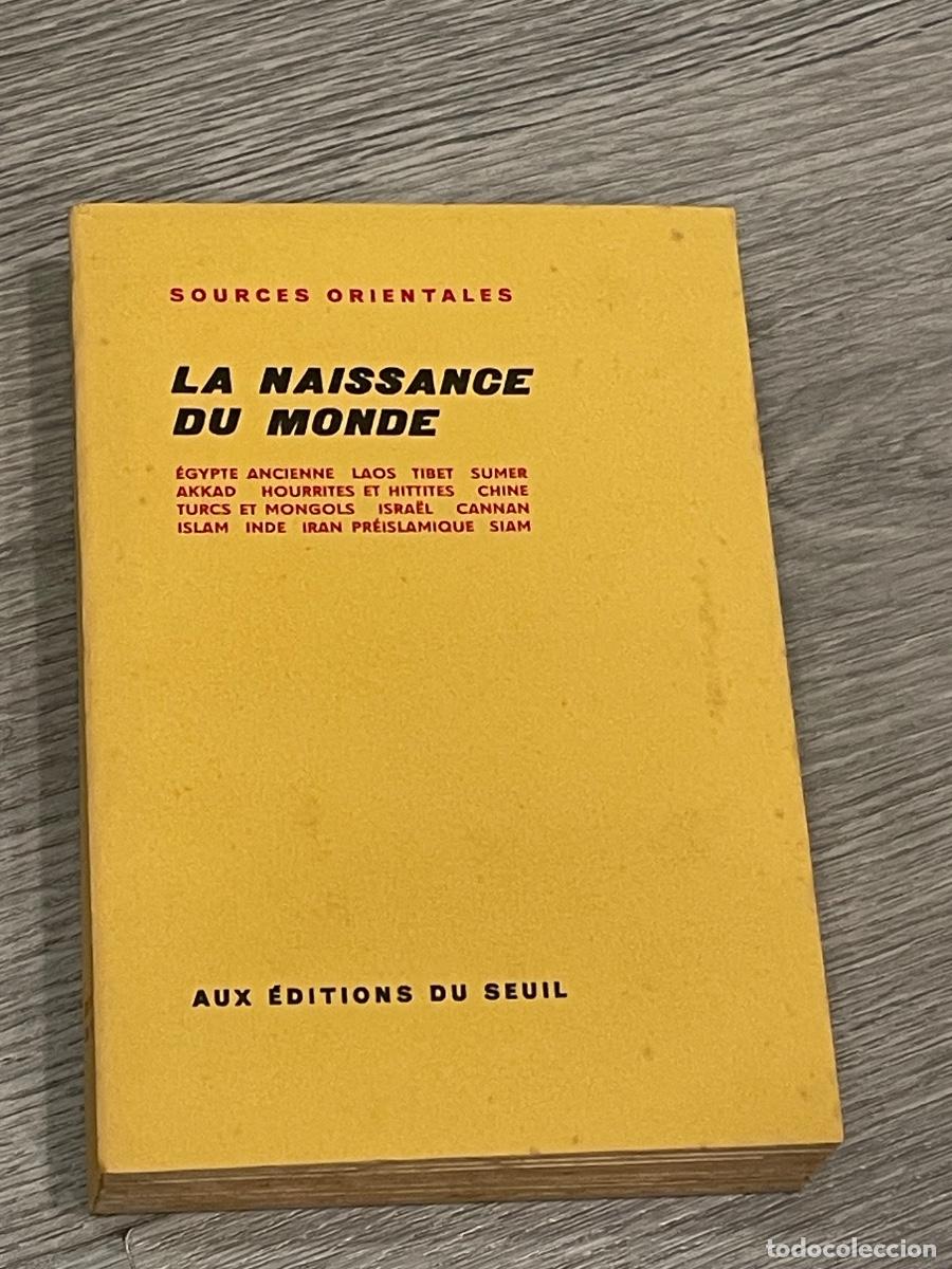 Libros de segunda mano: SOURCES ORIENTALES 1 - LA NAISSANCE DU MONDE - VV.AA. ED.SEUIL 1959