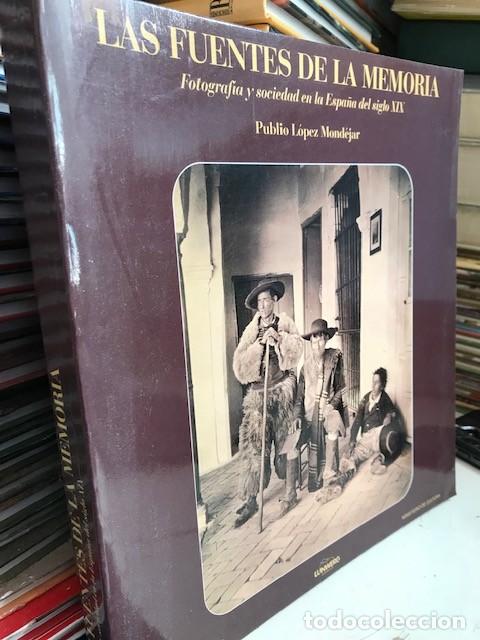 Libros de segunda mano: LAS FUENTES DE LA MEMORIA. Fotograf&iacute;a y sociedad en la Espa&ntilde;a del siglo XIX - Publio Lopez