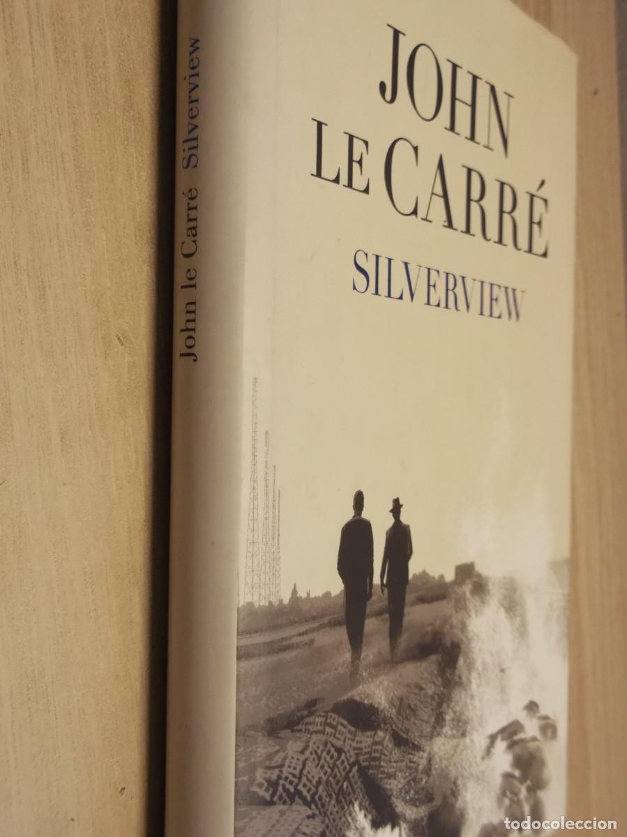 Libros de segunda mano: John le Carr&eacute; -Silverview: Tapa dura 2022 Edici&oacute;n en Catal&aacute;n