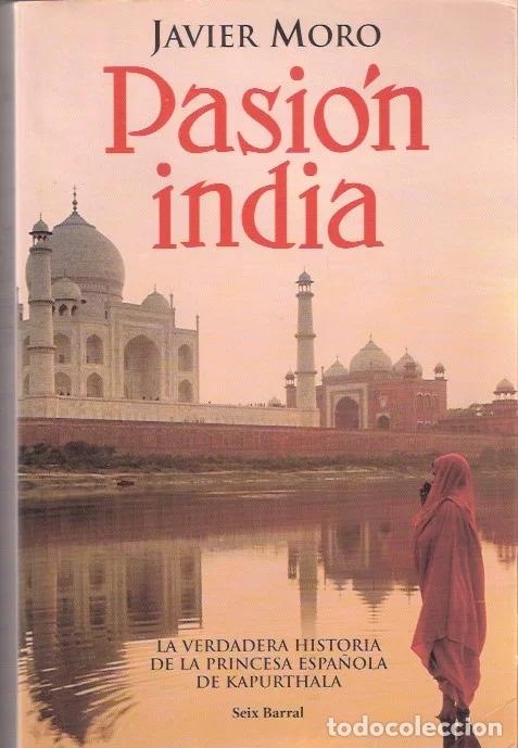Libri di seconda mano: Pasi&oacute;n india - Moro, Javier