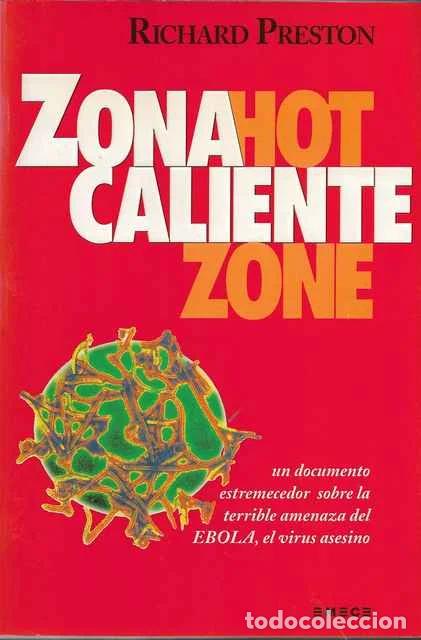 Libri di seconda mano: Zona caliente - Richard Preston