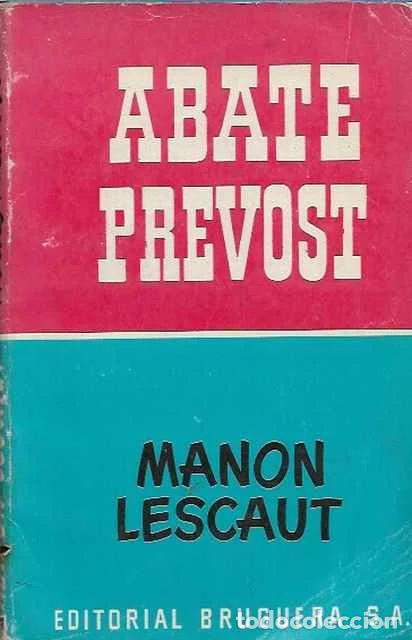 Libros de segunda mano: Manon Lescaut - Abate Prevost - Foto 1