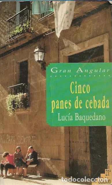 Libros de segunda mano: Cinco panes de cebada - Luc&iacute;a Baquedano - Foto 1