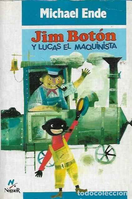 Libros de segunda mano: Jim Boton y Lucas el maquinista - Michael Ende