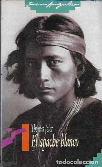 Livros em segunda m&atilde;o: El apache blanco - Thomas Jeier
