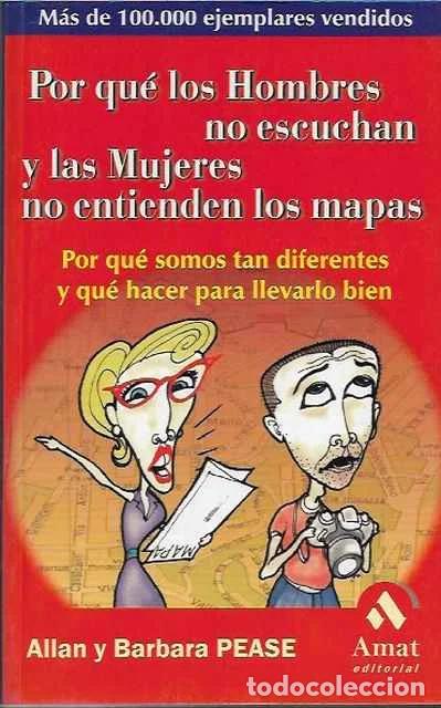 Libros de segunda mano: Por qu&eacute; los hombres no escuchan y las mujeres no entienden los mapas - Allan Pease
