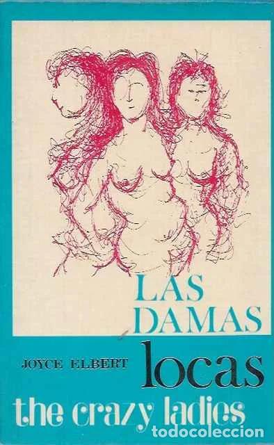 Livres d'occasion: Las damas locas - Joyce Elbert