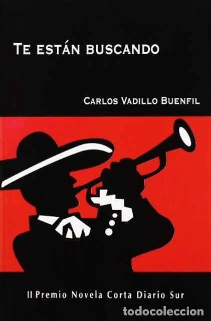Livres d'occasion: Te est&aacute;n buscando - Carlos Vadillo Buenfil