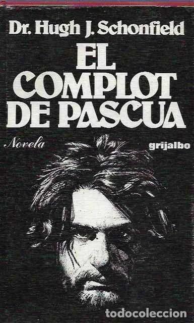 Livres d'occasion: El complot de Pascua - Dr. Hugh J. Schonfield